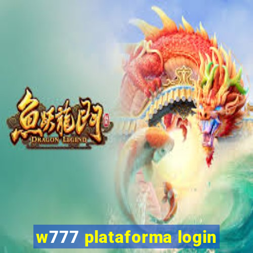 w777 plataforma login